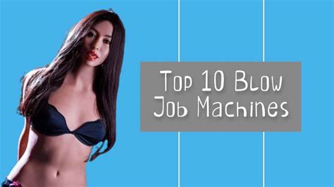 Top Blowjob Machines Sex Dolls Reviews