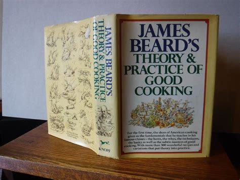 James Beard S Theory Practice Of Good Cooking