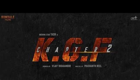 First Look Poster Of Kgf Chapter 2 To Be Unveiled On Chapter 1s