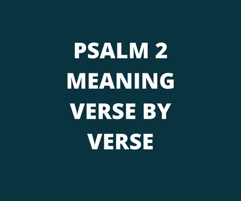Psalm 2 Meaning Verse By Verse Prayer Points