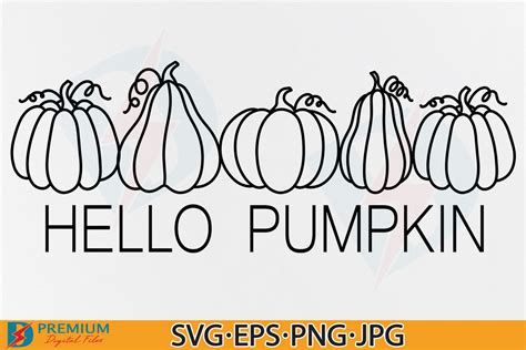 Hello Pumpkin Svg Fall Season Png Design Graphic By Premium Digital Files Creative Fabrica