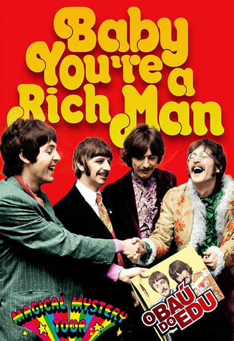 O Baú Do Edu The Beatles Baby Youre A Rich Man