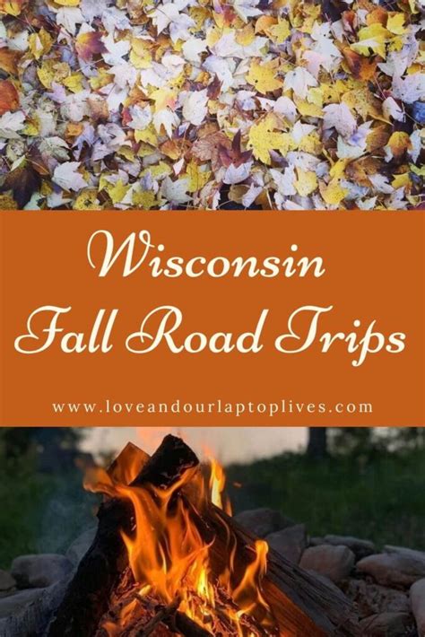 10 Spectacular Wisconsin Fall Road Trips And Scenic Drives For Couples