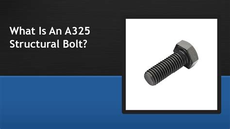 What Is An A325 Structural Bolt Youtube