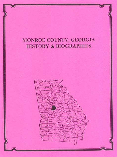 Monroe County Georgia History And Biographies Mountain Press And