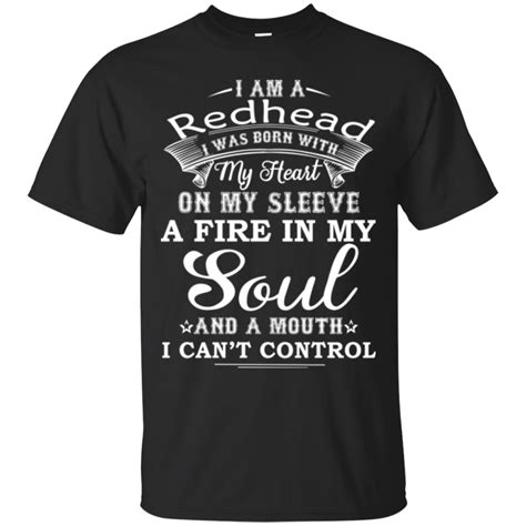 Redhead Shirts I Was Born With My Heart On My Sleeve Teesmiley