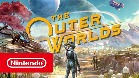 The Outer Worlds Bande Annonce De Lancement Nintendo Switch Youtube