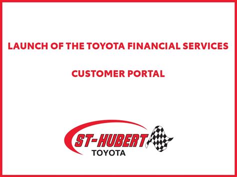 Toyota autoloan financing assistance, pasig. Toyota Financial Services Customer Portal - St-Hubert Toyota