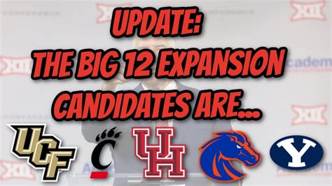 Update The List Of Big 12 Expansion Candidates Youtube