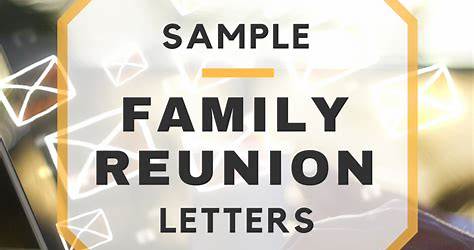 Family Reunion Sample Letter