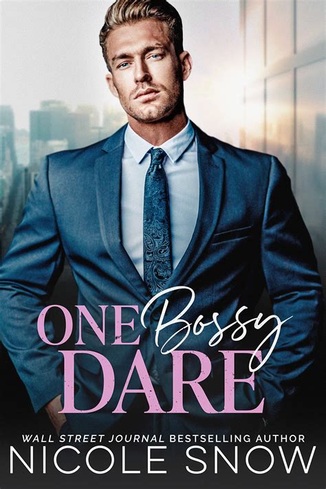 One Bossy Dare By Nicole Snow Goodreads