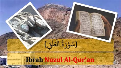 See more of nuzul al quran on facebook. SURAH AL-'ALAQ DAN IBRAH NUZUL AL-QURAN #iqrachallengepkpb ...