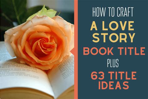 Love Story Book Title Ideas Archives Authority Self Publishing
