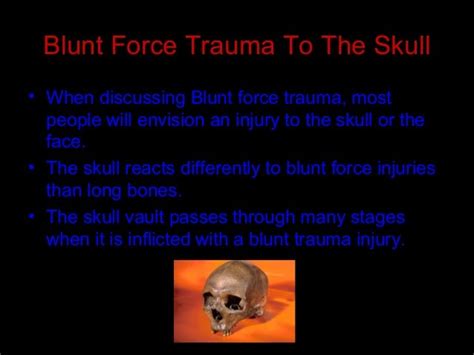 Blunt Force Trauma To The Head Skull Three Examples Of Blunt Force