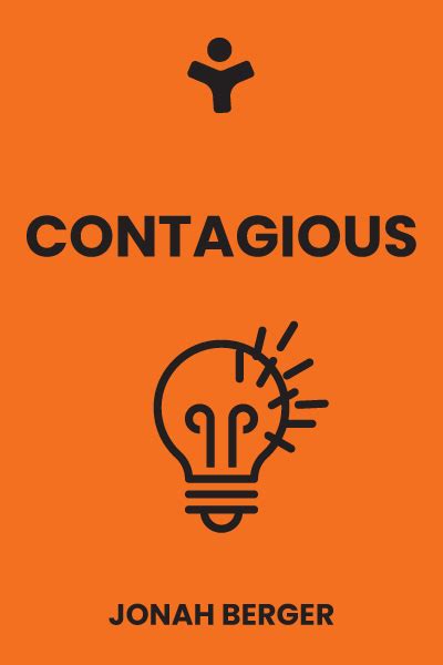 Contagious Why Things Catch On Mentorist App