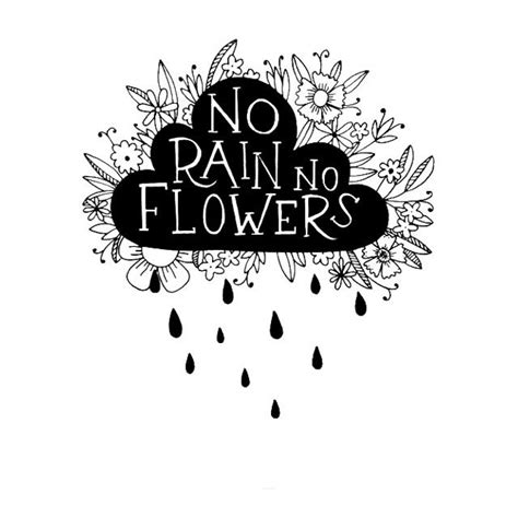 No Rain No Flowers🌧🌸