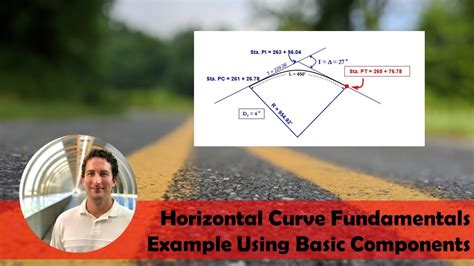 Example Of Horizontal Curve Calcuations Basic Components Youtube