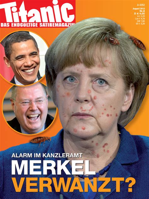 Alarm Im Kanzleramt Merkel Verwanzt 082013 Titanic Titel