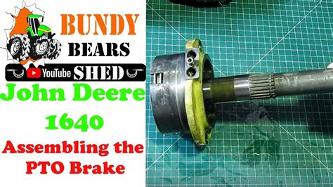 How To Assemble The John Deere 1640 Pto Brake Assembly Youtube