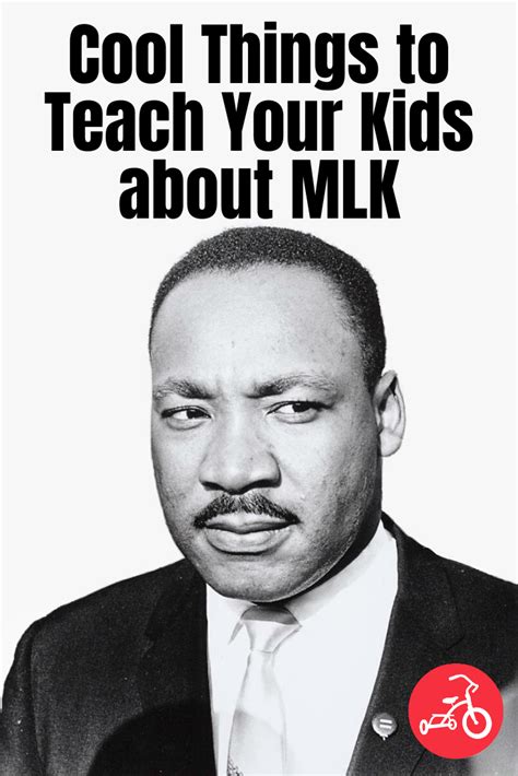 9 Cool Things To Teach Your Kids And Yourself About Mlk