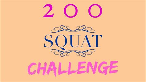 200 Squat Challenge Youtube