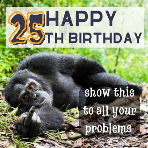 Happy 25th Birthday Cards And Funny Images