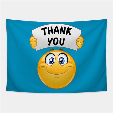 Emoji Emoticon With Thank You Sign Emoji Tapestry Teepublic