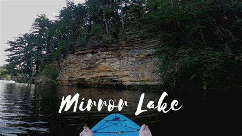 Kayaking Mirror Lake State Park Baraboo Wisconsin 2021 Youtube