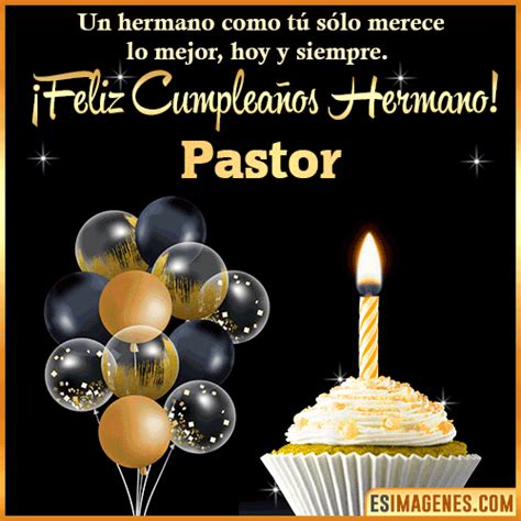 Sintético 191 Imagenes De Feliz Cumpleaños Pastor