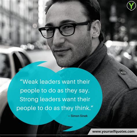 Simon Sinek Quotes On Leadership That Will Change Your Thinking