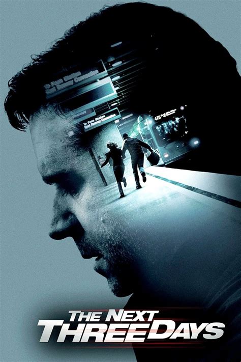 2010, сша, боевики, триллеры, драмы. The Next Three Days (2010) - Posters — The Movie Database ...