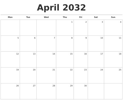 April 2032 Blank Monthly Calendar