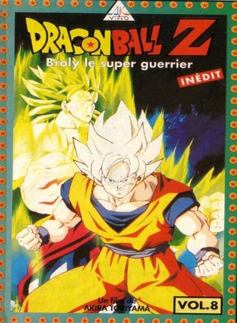 Show more titles » « show less titles. Dragon Ball Z - Film 8 - Broly, le super guerrier - Film - Manga Sanctuary