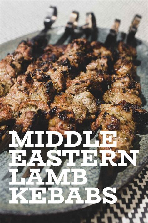 Freshly ground pepper to taste. Middle Eastern Lamb Kebabs (Kabobs) | Recipe | Lamb kebabs, Kabobs, Lamb recipes