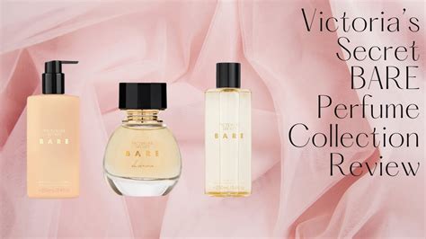 Perfume Review New Victorias Secret Bare Collection Incl Body