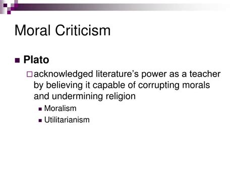 Ppt Moral And Philosophical Criticism Powerpoint Presentation Id244988