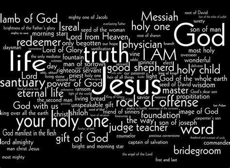 The Over 200 Names Titles Of Jesus Christ Found In The Bible