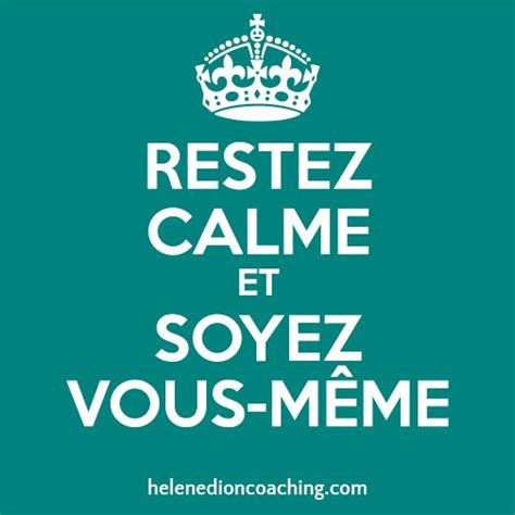 19 Best Restez Calme Images On Pinterest Stay Calm Learn French And French Quotes