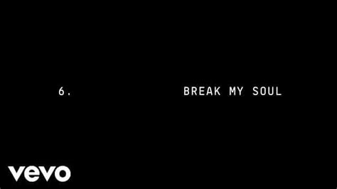 Break My Soul Lyrics Beyoncé