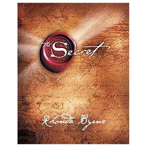 By the knowledge of the secret, ｢ｾｎｨｩｬｧ＠ to light compelling stories 'of eradicating disease, acquiring ma' aive weal th, overcoming ｯ｢ｳｴ｡ The Secret (Hardcover) by Rhonda Byrne : Target