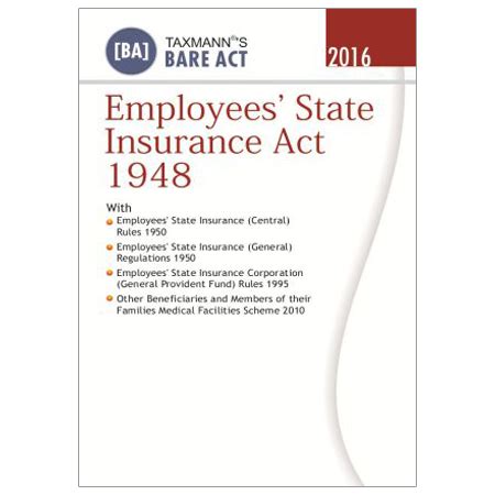 It overhauls the existing law, and aims to rebalance the position between the buyers. Employees State Insurance Act 1948 By Taxmann