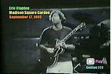 Eric Clapton At Madison Square Garden Pictures