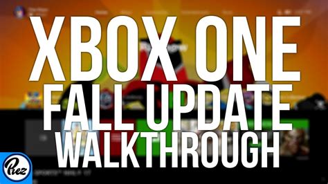 Xbox Ones Fall Update Full Walkthrough Youtube