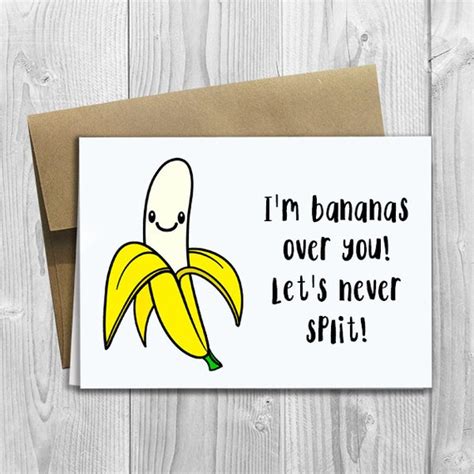 printed i m bananas over you let s never split