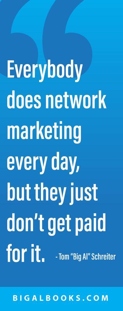 Everybody Does Network Marketing Every Day But They Just Dont Get