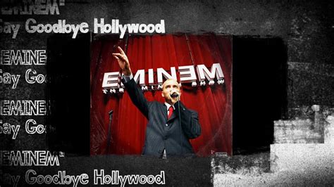 Eminem Say Goodbye Hollywood Lyrics Youtube