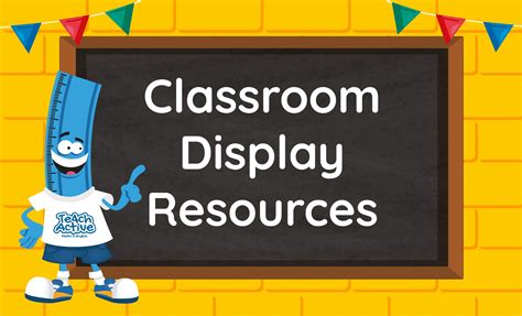 Classroom Display Resources Teach Active