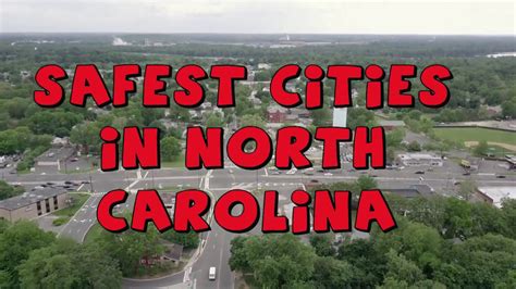 Top 10 Safest Cities To Live In North Carolina Youtube