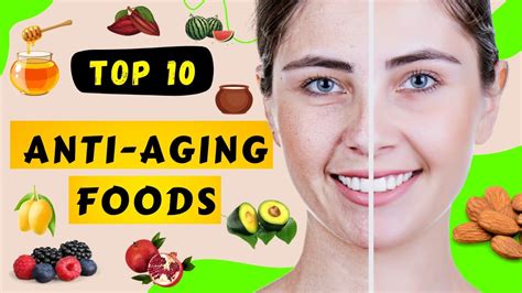 Top 10 Anti Aging Foods Anti Aging Hacks For Skin Muscle Brain
