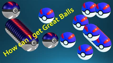 How To Unlock Great Balls In Pokemon Go Get Free Great Balls In